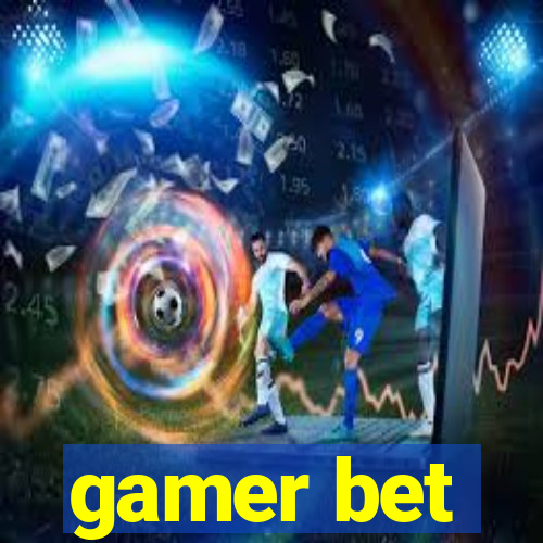 gamer bet